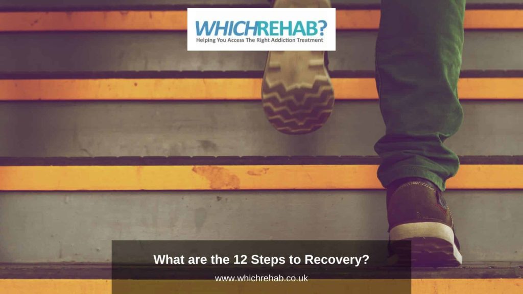 A close up of someone's feet walking up steps with yellow strips on them, the Which Rehab Logo and the blog title - What are the 12 Steps to Recovery | Which Rehab